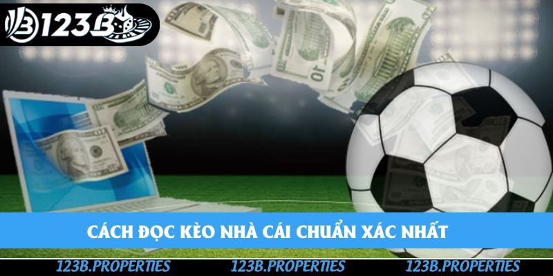 Các cách đọc kèo nhà cái chuẩn xác nhất