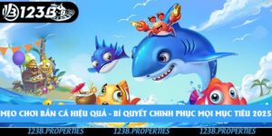 Mẹo Chơi Bắn Cá Hiệu Quả - Bí Quyết Chinh Phục Mọi Mục Tiêu 2025