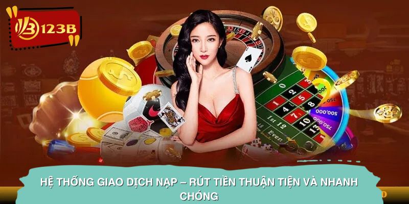 Giao dịch nạp – rút tiền tại 11BET cực kỳ nhanh chóng và an toàn.